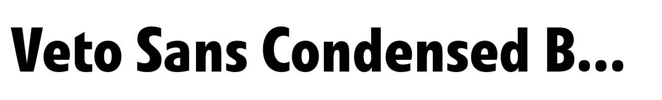 Veto Sans Condensed Bold